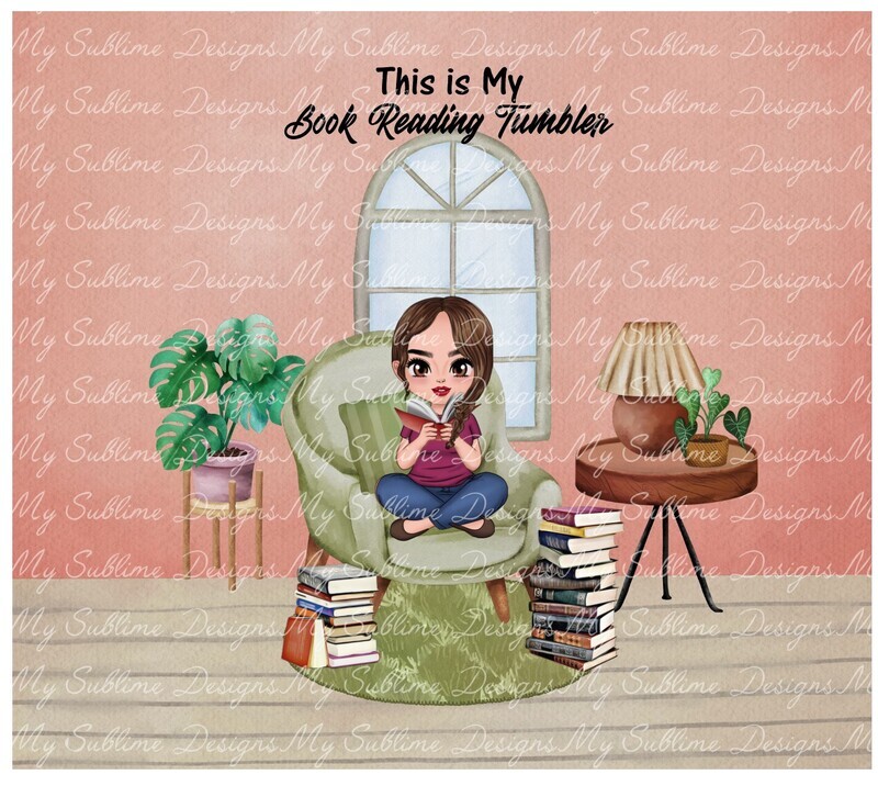 This is My Reading Tumbler Design  DIGITAL DESIGN ONLY