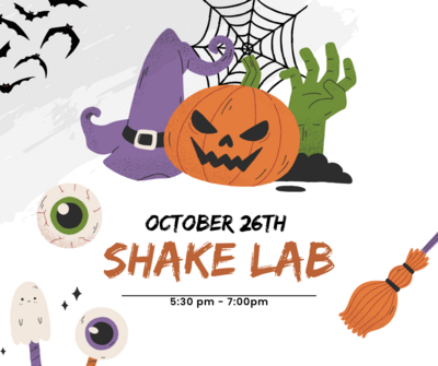 Shake Lab: October 26th