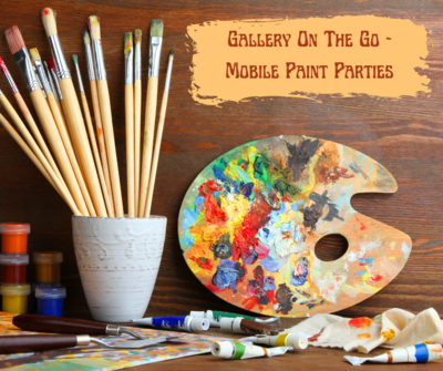 Gallery On The Go - Mobile Paint Parties
