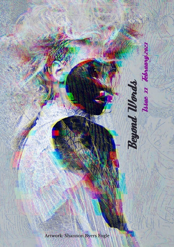 Beyond Words Literary Magazine, Issue 33, February 2023