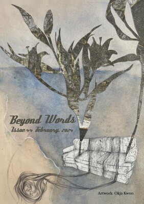 Beyond Words Literary Magazine, Issue 44, February 2024