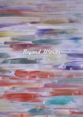 Beyond Words Literary Magazine, Issue 47, May 2024