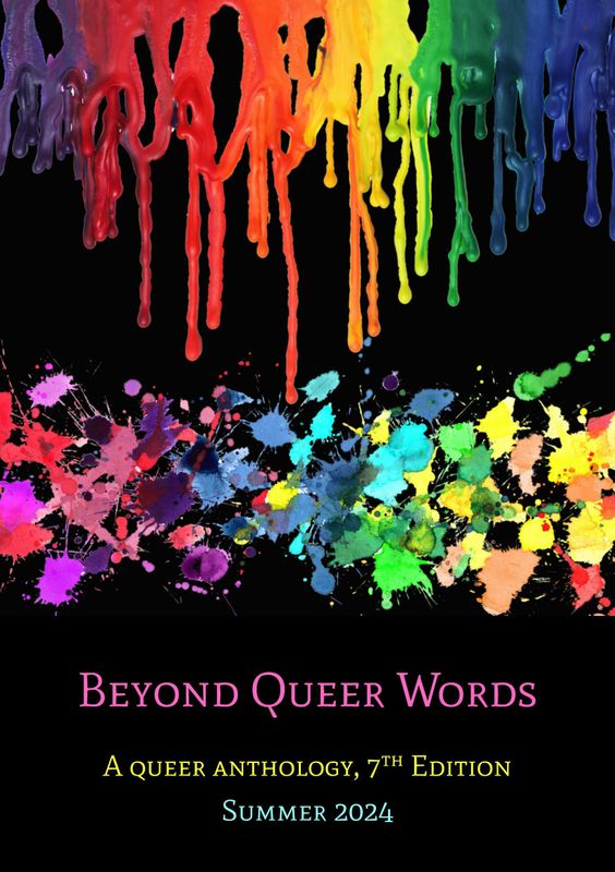 Beyond Queer Words - 7th Edition (Summer 2024)