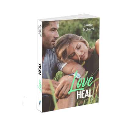 Love Heal (Tome 3)