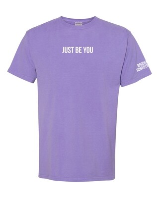 "Just Be You" T-shirt
