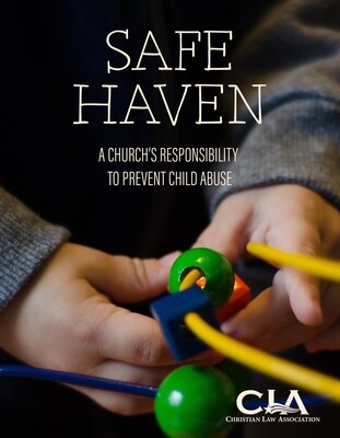 Safe Haven - A Church's Responsibility to Prevent Child Abuse