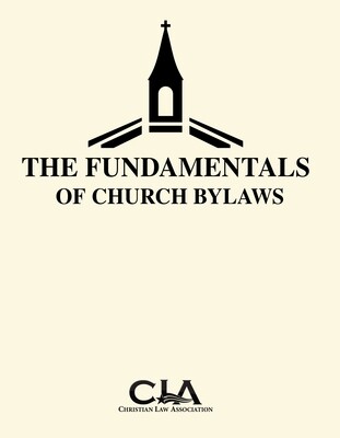 The Fundamentals of Church Bylaws