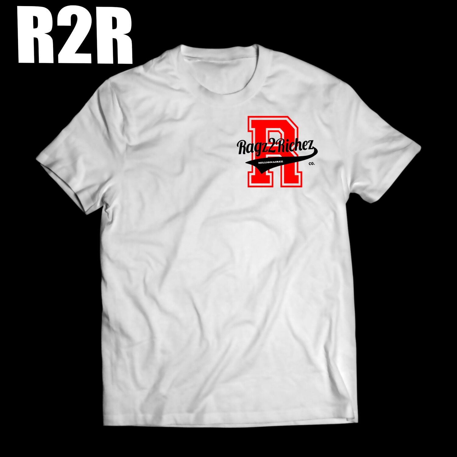 Ragz 2 Richez Millionairez Varsity T-shirt_White