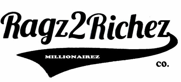 Ragz 2 Richez Millionairez Co.
