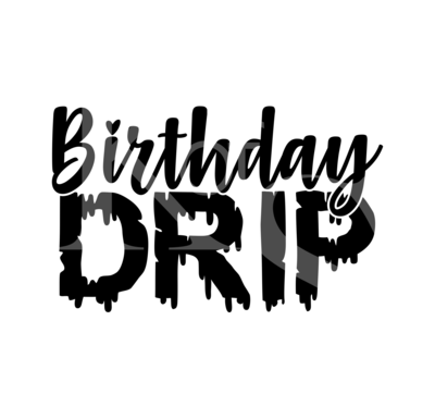 Birthday Drip SVG File, Melanin SVG File, Afro Queen Birthday Shirt File, Birthday Girl, Cricut, Silhouette, Birthday 2020 Svg