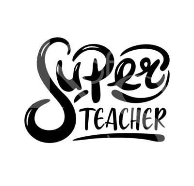 Super Teacher SVG Cut File, Teachers SVG, Custom Svg, Love your Teachers Svg, Super Svg, Teacher of The Year SVG, Dedicated Teacher Svg