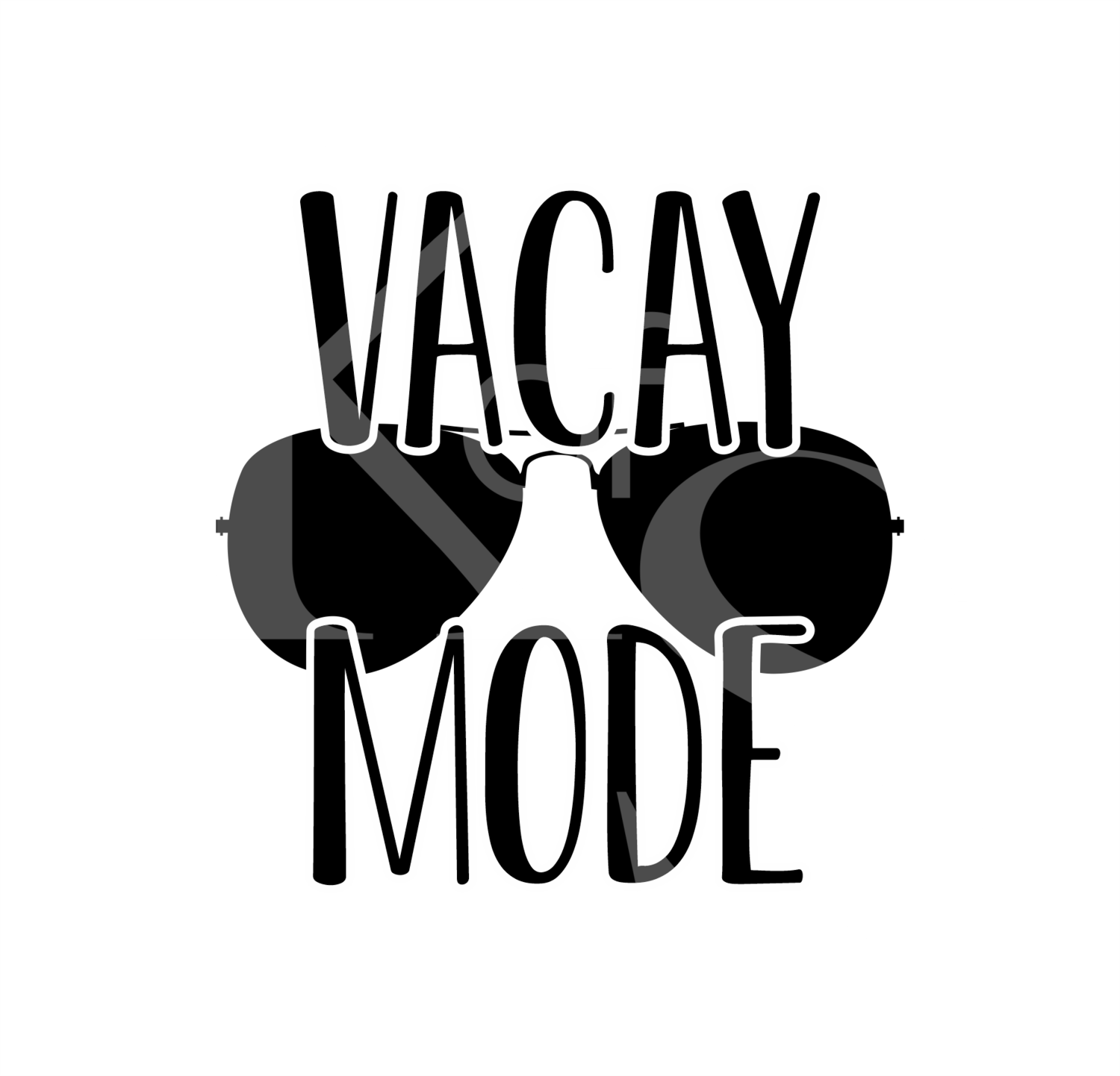 Vacay Mode SVG, Summer 2020