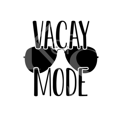 Vacay Mode SVG, Summer 2020