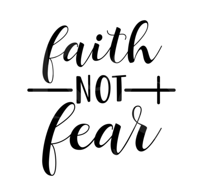 Faith NOT Fear SVG, Faith Heart Svg, Jesus SVG, Religious Svg, Faith and Heart Svg, Love Svg, Beautiful Svg, Iron On Svg, Cricut, Cameo