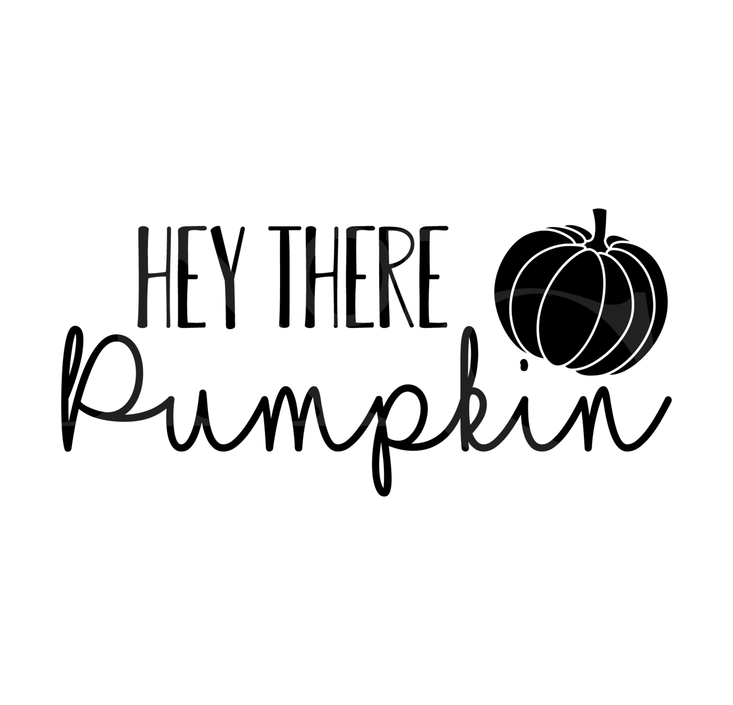 Hey There Pumpkin SVG, Halloween SVG, Fall Designs, Pumpkin SVG, Cute Halloween Shirt Svg Silhouette File, Beautiful Svg, Fall Svg