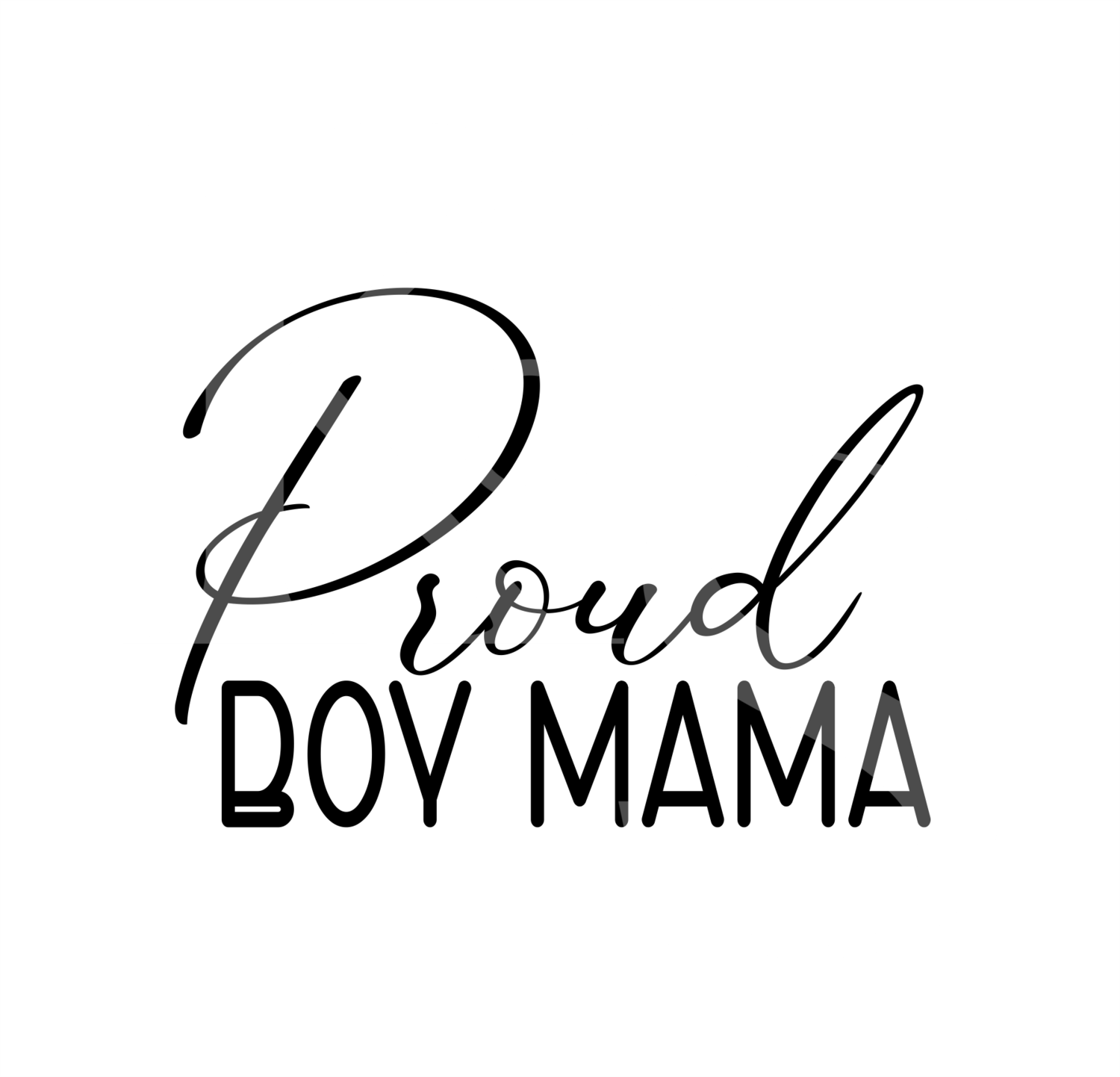 Proud Boy Mama SVG, Mama SVG, Boy Mama SVG, Cute mom SVG, Mothers Day SVG