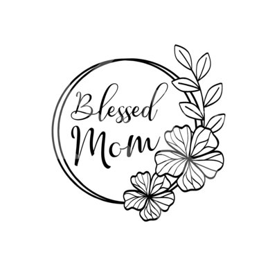 Blessed Mom SVG, Superwoman SVG, Cute Mom SVG, Cute Circle Flower Fram SVG, Mothers Day SVG