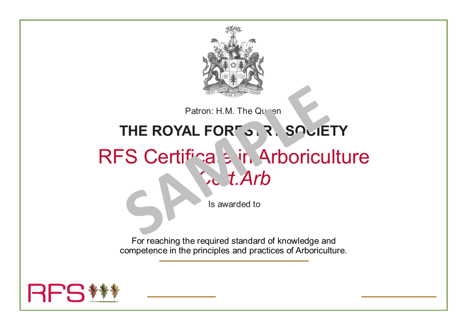 RFS Certificate in Arboriculture (Cert. Arb.) or Certificate in Forestry (Cert. For.)