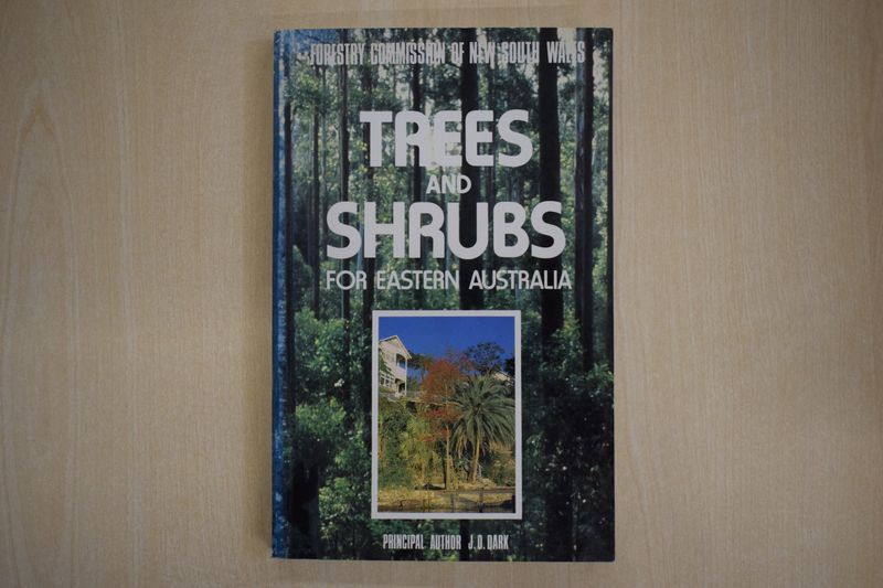 'Trees and Shrubs for Eastern Australia' by J.D. Dark
