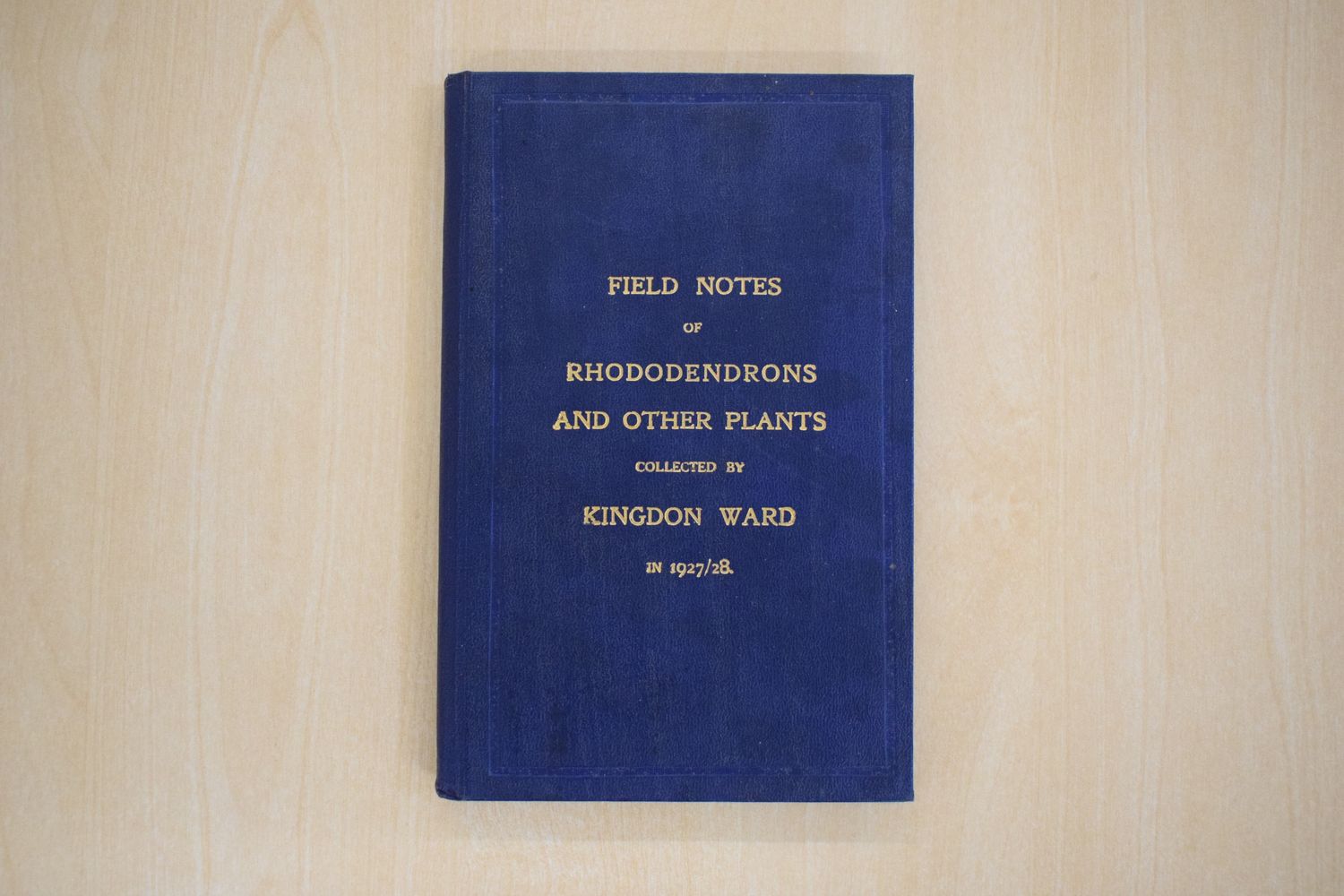 &#39;Field Notes of Rhododendrons and other Plants&#39; by Kingdon Ward