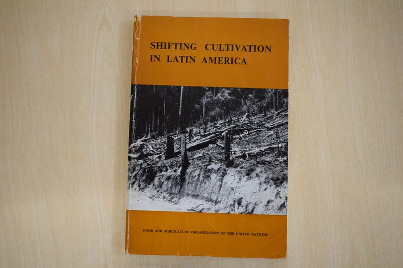 'Shifting Cultivation in Latin America' by R.F. Watters