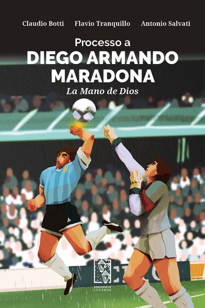 Processo a Diego Armando Maradona