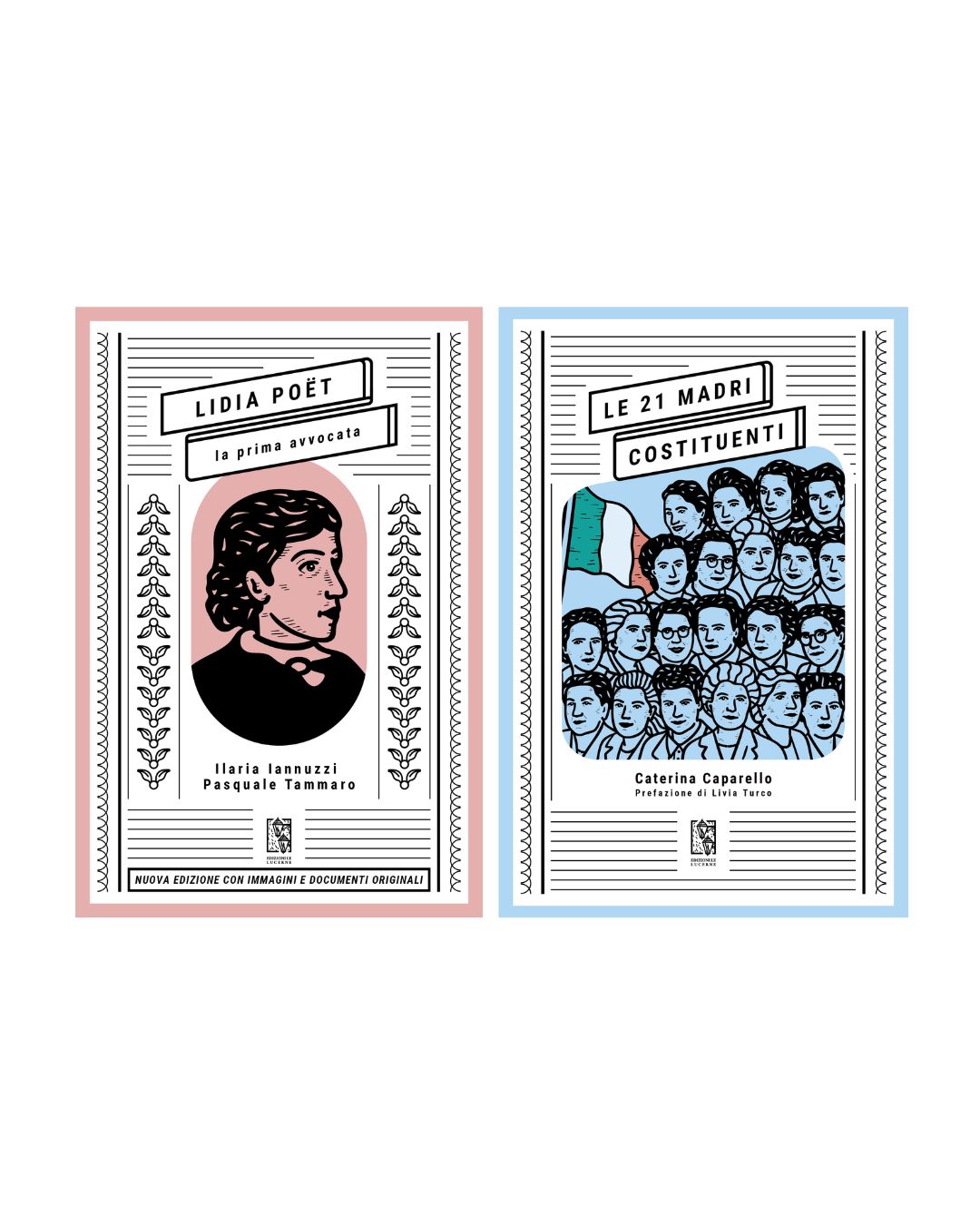 Lidia Poët + Le 21 Madri Costituenti Lidia Poët + Le 21 Madri Costituenti
