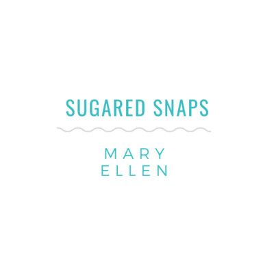 Sugared Snaps By Mary Ellen