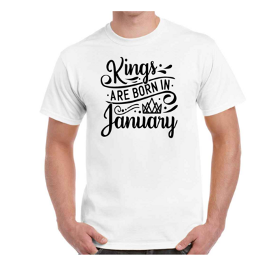 Birthday Tshirt Kings are Born in January February March April May June