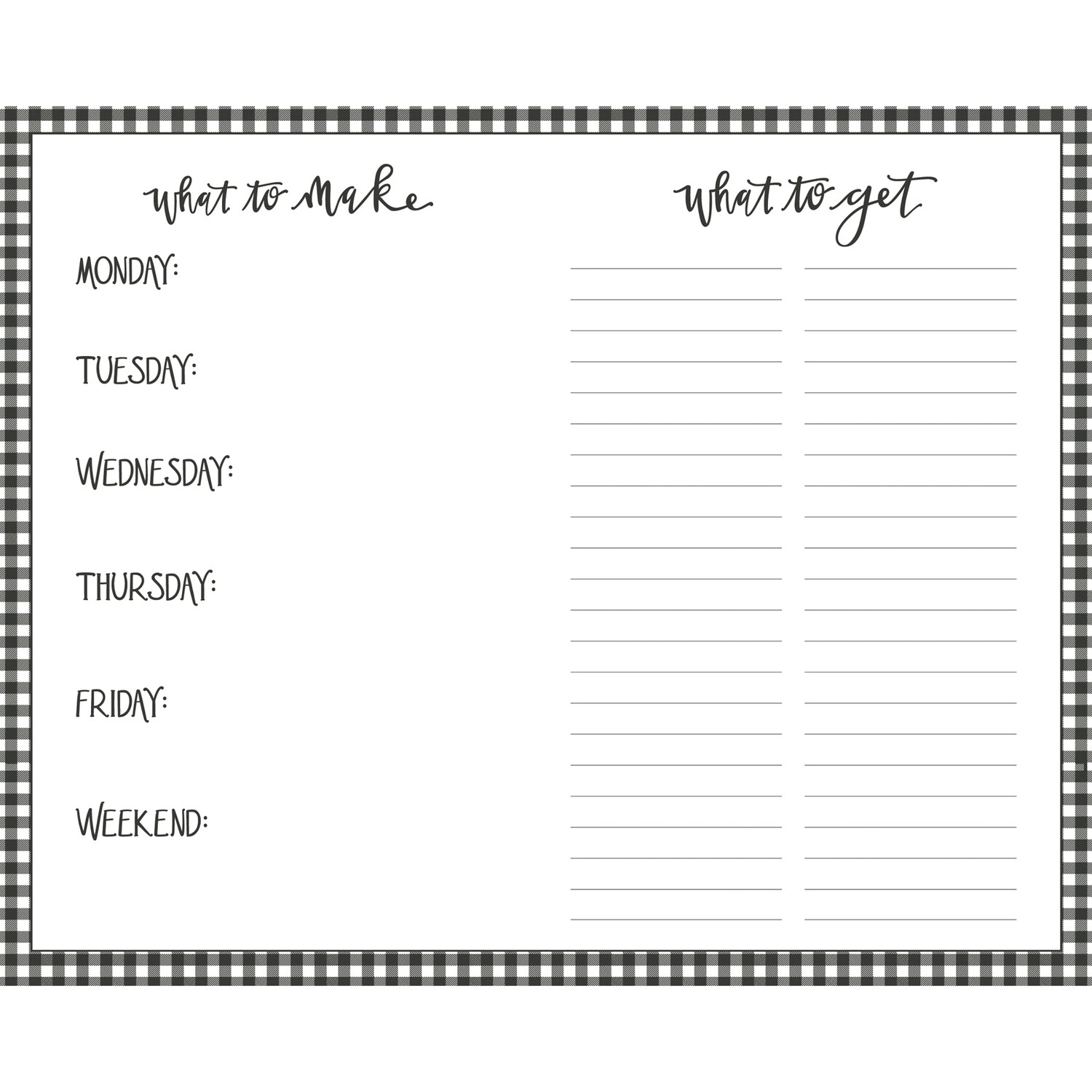 What to Make, What to Get Notepad