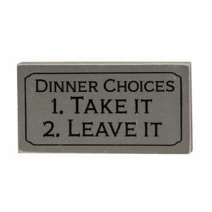 Dinner Choices Wood Block Sign