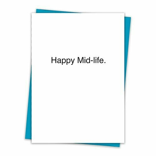 Happy Mid-life Card