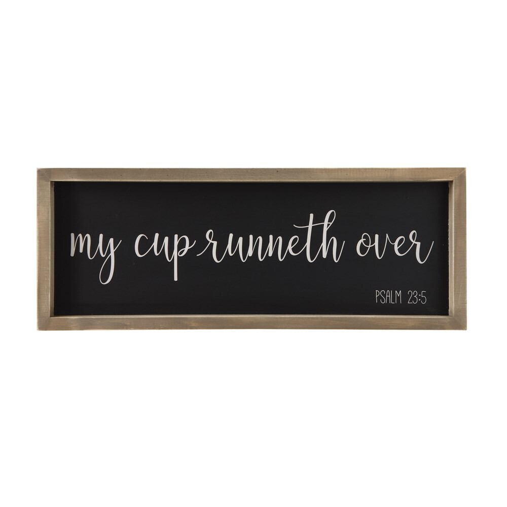 My Cup Runneth Over Wood Framed Sign
