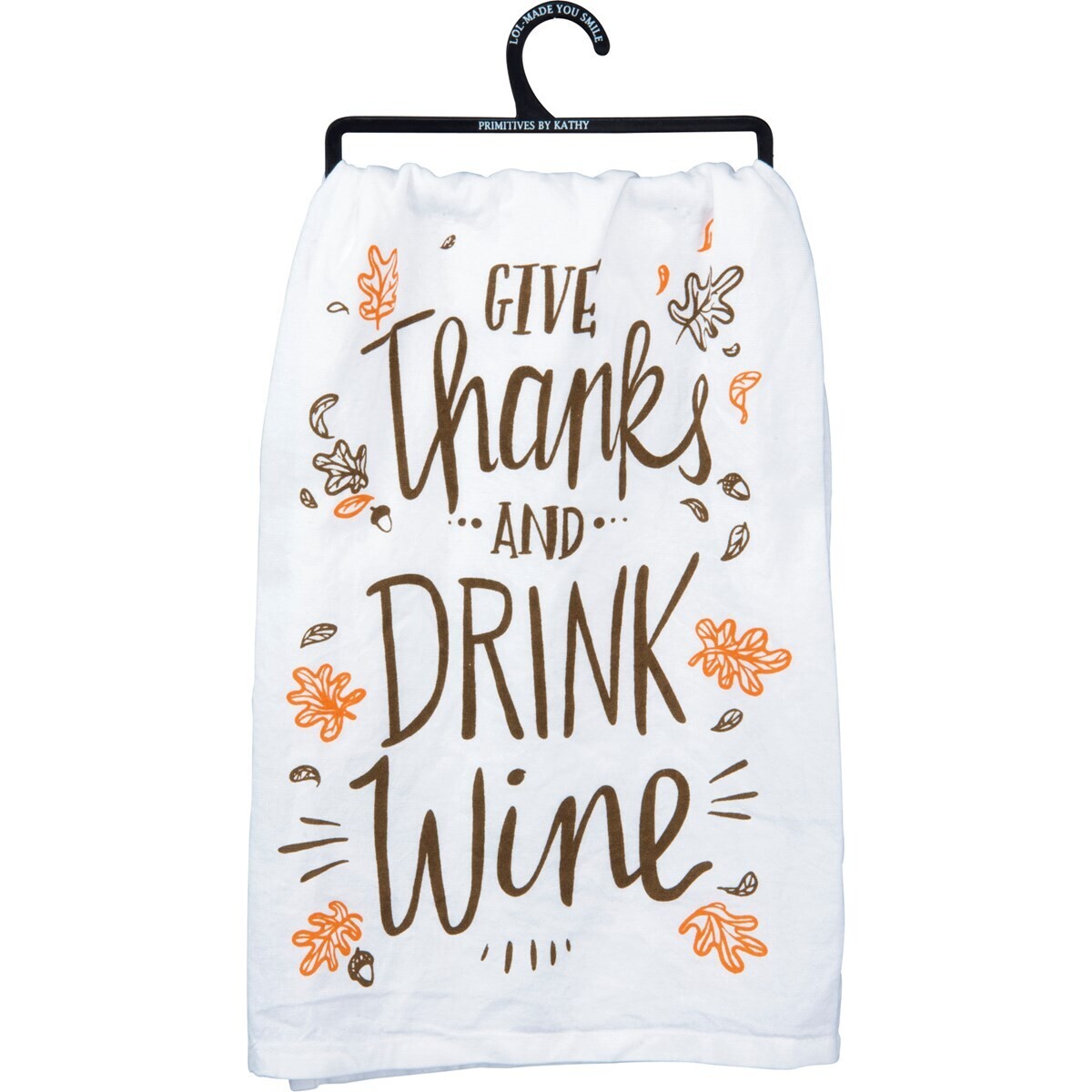 Give Thanks & Drink Wine Towel