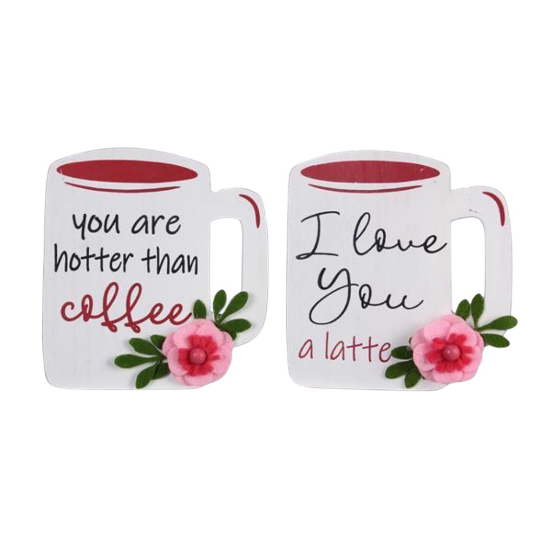 Red Valentine Coffee Mug Sign