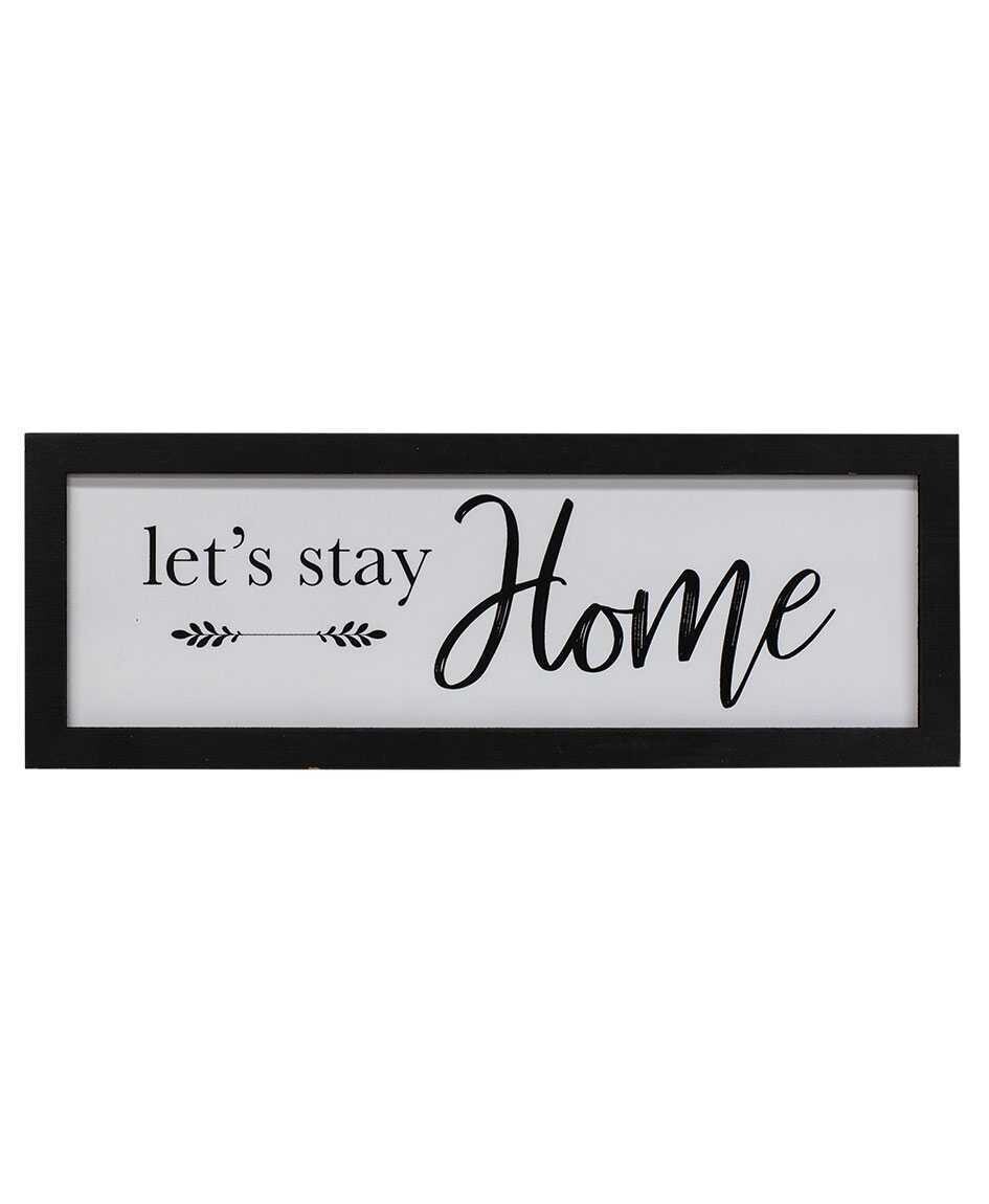 Let's Stay Home B&W Framed Sign