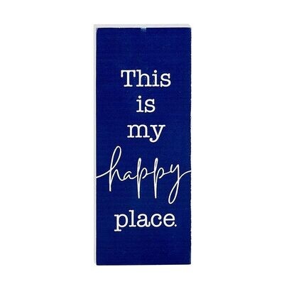 Happy Place Vertical Block Sign