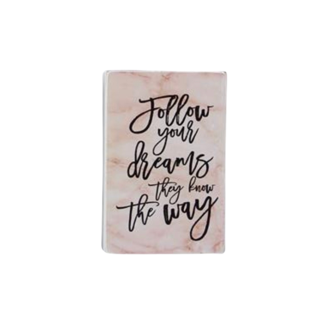 Follow Your Dreams Pastel Wood Block Sign