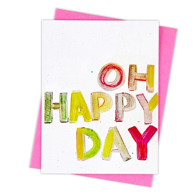 Oh Happy Day Card