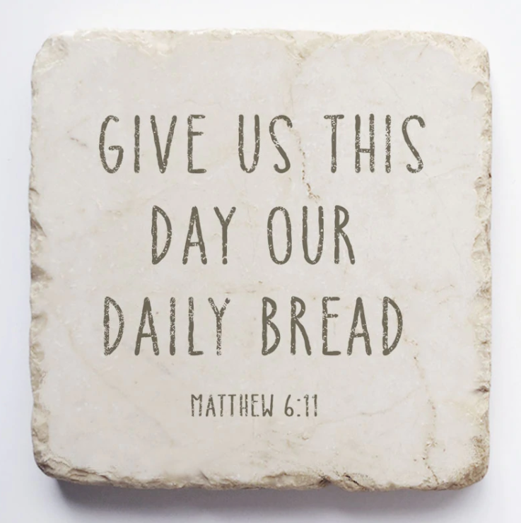 Daily Bread Scripture Stone