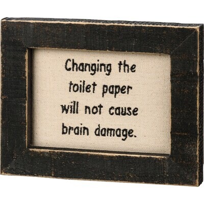 Embroidered Brain Damage Sign