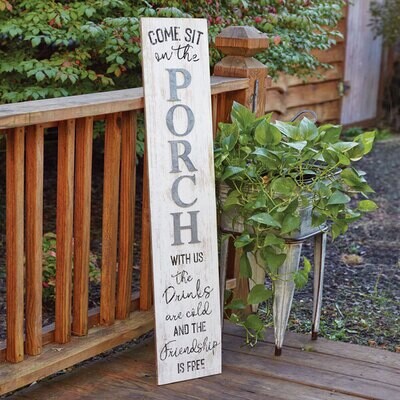 Come Sit Vertical Porch Sign