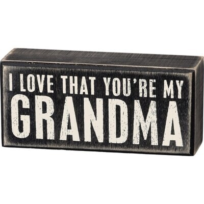 My Grandma Box Sign