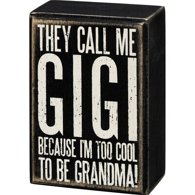 Too Cool Gigi Box Sign
