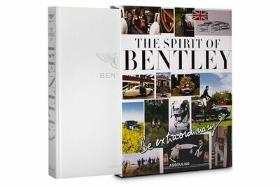 Be Extraordinary: The Spirit of Bentley