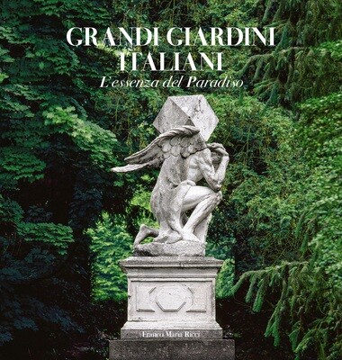 Grandi Giardini Italiani: The Essence of Paradise