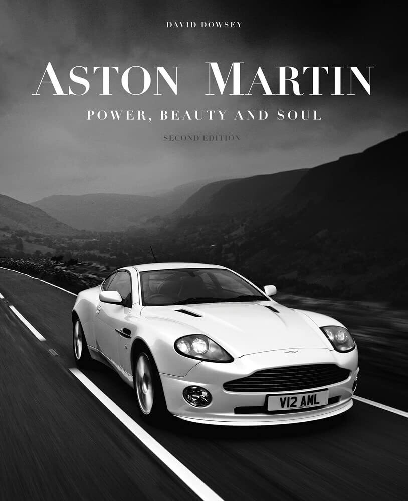 Aston Martin: Power, Beauty and Soul, New Edition