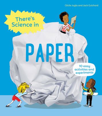 Theres Science in Paper