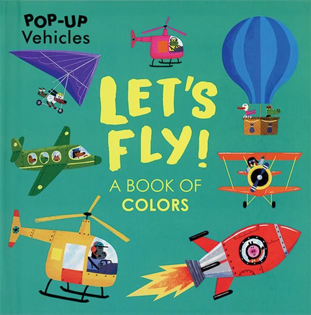 Lets Fly Pop Up Book