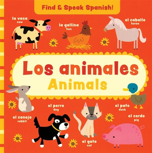 Los Animales (Find &amp; Speak Spanish)
